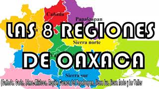 Las 8 regiones de Oaxaca [upl. by Anahahs632]