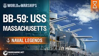 Naval Legends USS Massachusetts  World of Warships [upl. by Dorkas896]