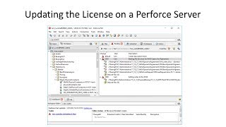 Updating the License on a Perforce Server [upl. by Nigel]