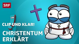 Christentum Weltreligion erklärt  SRF Kids – Clip und klar  Für Kinder erklärt [upl. by Attenauqa]