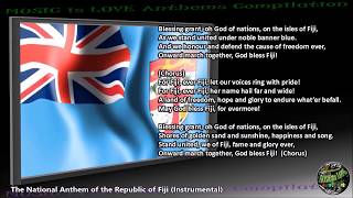 Fiji National Anthem “God Bless Fiji” INSTRUMENTAL with lyrics [upl. by Benkley747]