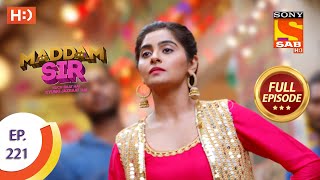 Madam sir  Ep 221  Full Episode  15th April 2021 [upl. by Younglove]