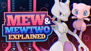 Mew and Mewtwo EXPLAINED [upl. by Lozano]