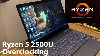 Overclocking Ryzen Mobile APUs2500U2700U3500U3700U [upl. by Gabbi936]