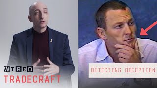 Former FBI Agent Explains How to Detect Lying amp Deception  Tradecraft  WIRED [upl. by Norrahs314]