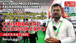 Codissia Coimbatore Expo I Explore the Latest Food Processing and Packaging Machines [upl. by Arahsal]