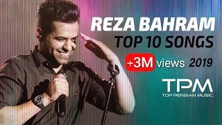 Reza Bahram Top 10 Mix  میکس ۱۰ آهنگ برتر رضا بهرام [upl. by Korman]