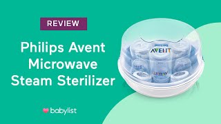 Philips AVENT Microwave Steam Sterilizer Review  Babylist [upl. by Holly-Anne431]