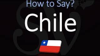 How to Pronounce Chile CORRECTLY [upl. by Linus680]