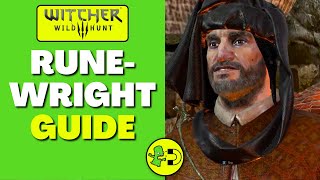 Witcher 3 Runewright Guide [upl. by Oderfodog406]