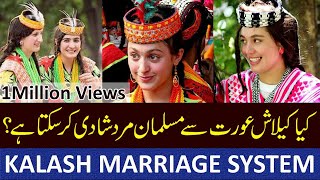 Uncovering the Shocking Truth About How Kalash People Get Married [upl. by Edieh]