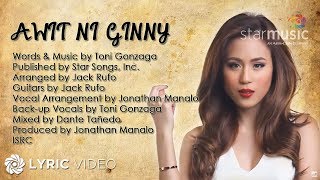 Awit Ni Ginny  Toni Gonzaga Lyrics [upl. by Quinlan79]