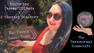 Exploring Casey Illinois and A Haunted Cemetery [upl. by Arlette869]