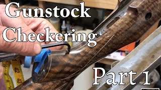 Gunstock Checkering Part 1  The Layout [upl. by Issiah660]