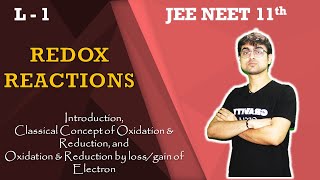 Redox Reaction  Classical amp Electron Transfer Concept of Oxidation amp Reduction  L  1  Chapter 8 [upl. by December757]