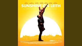 Sunshine on Leith [upl. by Llechtim]