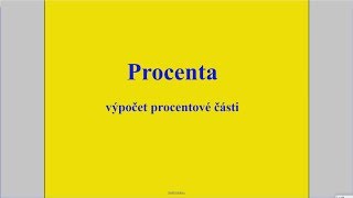 Procenta  výpočet procentové části [upl. by Abixah]