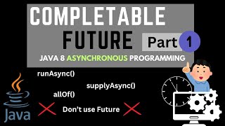 Java 8 CompletableFuture LIVE Code Demo  Tutorial  runAsync supplyAsync  Async  Part 1 [upl. by Lorak]