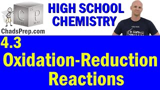 43 Oxidation Reduction Reactions  High School Chemistry [upl. by Sakhuja]