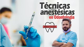 Técnicas anestésicas en Odontología [upl. by Lilyan]