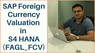 SAP Foreign Currency Valuation in S4 HANA FAGLFCV [upl. by Eniliuqcaj]