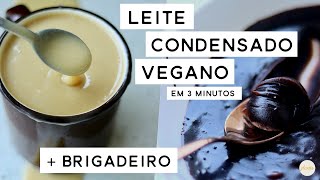 LEITE CONDENSADO VEGANO em 3 minutos  BRIGADEIRO SIMPLES  PLANTTE [upl. by Harle]