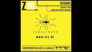 Tatanka  Roba DellAltro Mondo Original Mix [upl. by Rainger161]