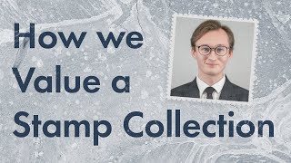 Stamp collecting for beginners How we value a collection [upl. by Fabrianna83]