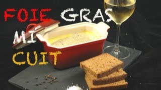 Foie gras micuit maison [upl. by Cadmann]