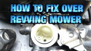 HOW TO FIX OVER REVVING GOVERNOR MOWER ENGINE [upl. by Anivlac]