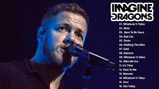 Imagine Dragons Greatest Hits Playlist  Best Songs Of Imagine Dragons [upl. by Atiuqehs]