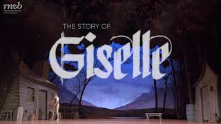 GISELLE The Story of the Ballet [upl. by Hsirehc]