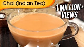 Chai  Indian Tea  Hot Beverage Recipe by Ruchi Bharani HD [upl. by Byers]