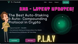 TITANO AMA Latest updates amp PLAY explained [upl. by Eylatan887]