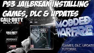 EP 3 PS3 Jailbreak Installing PS3 Games DLC amp Updates [upl. by Serles707]