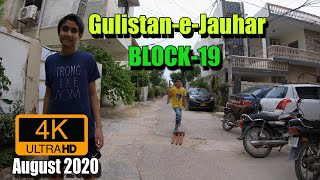 GulistaneJauhar Block 19 Karachi Streets  AUGUST 2020 [upl. by Carpenter]