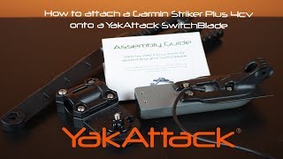 How to attach a Garmin Striker Plus 4cv transducer onto a YakAttack SwitchBlade [upl. by Yobybab]