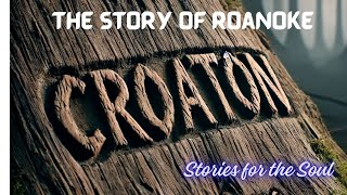 The Mystery of Croatoan The Lost Colony of Roanoke Explained [upl. by Hanna]