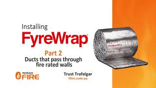 How to Install FyreWrap  Ducts through Fired Rated Walls [upl. by Yelnoc490]