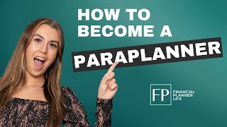 How To Become A Paraplanner [upl. by Ellenwad659]