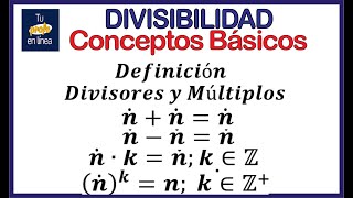 DIVISIBILIDAD 01 Conceptos Básicos [upl. by Atinaj]