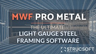 MWF Pro Metal  Light Gauge Steel Framing Software [upl. by Niret]