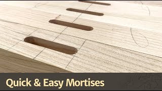 Quick amp Easy Mortises [upl. by Aneeh]