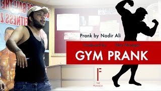 GYM PRANK  By Nadir Ali In  P4 Pakao [upl. by Nonah747]