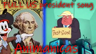 Animaniacs  The Presidents Song Full 2020 update [upl. by Aneeuqal]