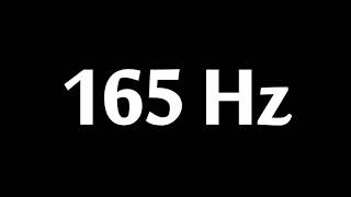 165 Hz Test Tone 1 Hour [upl. by Esiuole324]