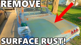 How to Remove Surface Rust from Original Paint  Patina Paint Trick [upl. by Balbinder461]