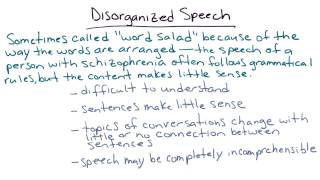 Disorganized speech  Intro to Psychology [upl. by Rorie648]