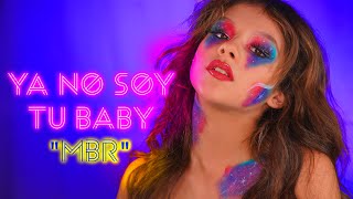 YA NO SOY TU BABY 📀  MBR  KARINA Y MARINA  JOSE SERON Visualizer [upl. by Enyleve]