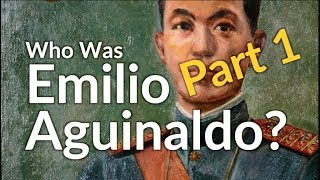 Who was Emilio Aguinaldo Part 1 Fraud amp Murders AskKirby [upl. by Neerihs900]